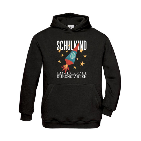 Hoodie Kinder Schule - Schulstart Endlich Durchstarten